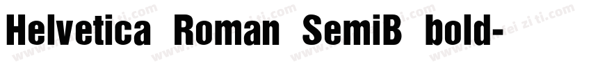 Helvetica Roman SemiB bold字体转换